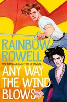 KNYGA Rainbow Rowell Any Way the Wind Blows