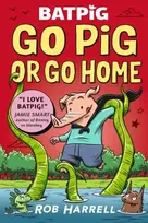 KNYGA Rob Harrell Batpig: Go Pig or Go Home