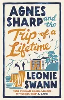 KNYGA Leonie Swann Agnes Sharp and the Trip of a Lifetime, The bestselling cosy crime sensation for fans of Richard Osman