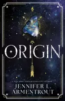KNYGA Origin, Book four in the paranormal romance of the summer by Jennifer L. Armentrout