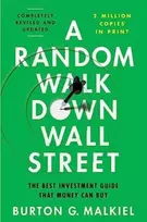 KNYGA Burton G Malkiel Random Walk Down Wall Street, The Best Investment Guide That Money Can Buy