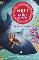 KNYGA Nicola Kinnear (illustrator) Nicola Davies Ariki and the Giant Shark, A joyful magical adventure story celebrating the natural world from an internationally celebrated nature writer and zoologist