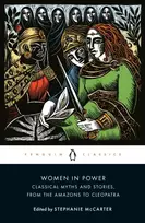 KNYGA Stephanie A Mccarter Women in Power, Classical Myths and Stories, from the Amazons to Cleopatra