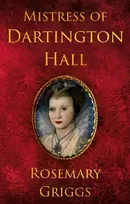 KNYGA Griggs Rosemary Mistress of Dartington Hall