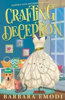KNYGA Barbara Emodi Crafting Deception, Gasper's Cove Mysteries Book 2