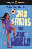 KNYGA Priscilla Mante Penguin Readers Level 3: Jaz Santos vs. The World (ELT Graded Reader), Abridged Edition