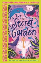 KNYGA Frances Hodgson Burnett Oxford Children's Classics: The Secret Garden