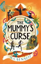 KNYGA M A Bennett Butterfly Club: The Mummy's Curse, Book 2 - A time-travelling adventure to discover the secrets of Tutankhamun