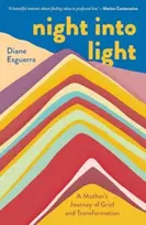 KNYGA Diane Esguerra Night Into Light, A Mother's Journey of Grief and Transformation
