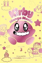 KNYGA Hirokazu Hikawa Kirby Manga Mania, Vol. 3