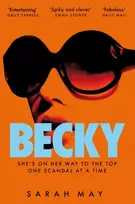 KNYGA Sarah May Becky, The juicy scandal-filled thriller inspired by 90s London