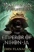 KNYGA John Flanagan Emperor of Nihon-Ja (Ranger's Apprentice Book 10)