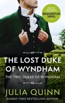 KNYGA Julia Quinn Lost Duke Of Wyndham, by the bestselling author of Bridgerton