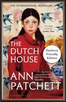 KNYGA Ann Patchett Dutch House, Dyslexia Friendly Edition