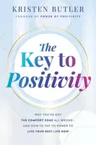 KNYGA Kristen Butler Key to Positivity, Why You’ve Got the Comfort Zone All Wrong