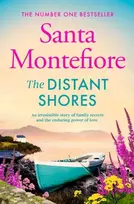 KNYGA Santa Montefiore Distant Shores, Family secrets and enduring love – from the Number One bestselling author (The Deverill Chronicles, 5)