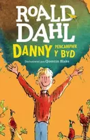 KNYGA Roald Dahl Danny Pencampwr y Byd