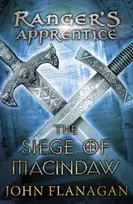 KNYGA John Flanagan Siege of Macindaw (Ranger's Apprentice Book 6)