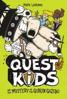 KNYGA Mark Leiknes Quest Kids and the Mystery of the Goblin Gazebo