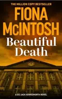 KNYGA Fiona Mcintosh Beautiful Death, An addictive crime thriller from the bestselling author