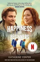 KNYGA Katherine Center Happiness For Beginners, Now a Netflix romantic comedy!
