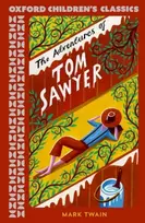 KNYGA Mark Twain Oxford Children's Classics: The Adventures of Tom Sawyer