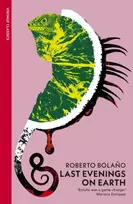 KNYGA Roberto Bolano Last Evenings On Earth