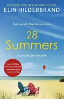 KNYGA Elin Hilderbrand 28 Summers, A sweeping love story from the #1 bestseller and author of THE PERFECT COUPLE, now a major Netflix series