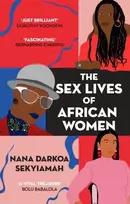KNYGA Nana Darkoa Sekyiamah Sex Lives of African Women