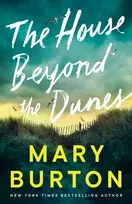 KNYGA Mary Burton House Beyond the Dunes