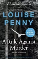 KNYGA Louise Penny Rule Against Murder, thrilling and page-turning crime fiction from the author of the bestselling Inspector Gamache novels