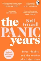 KNYGA Nell Frizzell Panic Years, dates, doubts and the mother of all decisions
