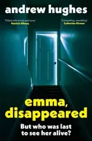 KNYGA Andrew Hughes Emma, Disappeared, A gripping, twist-filled thriller where nothing is as it seems