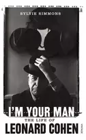 KNYGA Sylvie Simmons I'm Your Man, The Life of Leonard Cohen