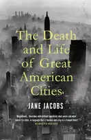 KNYGA Jane Jacobs Death and Life of Great American Cities
