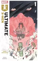 KNYGA Ultimate X-Men by Peach Momoko Vol. 1: Fears and Hates