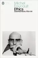 KNYGA Ethics, Subjectivity and Truth: Essential Works of Michel Foucault 1954-1984