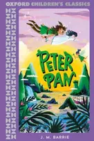 KNYGA J M Barrie Oxford Children's Classics: Peter Pan
