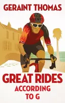 KNYGA Geraint Thomas Great Rides According to G