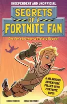 KNYGA Eddie Robson Secrets of a Fortnite Fan (Independent & Unofficial), Book 1
