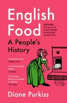 KNYGA Diane Purkiss English Food, A People’s History