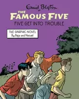 KNYGA Enid Blyton Famous Five Graphic Novel: Five Get Into Trouble, Book 5