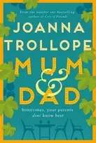 KNYGA Joanna Trollope Mum & Dad, The Heartfelt Richard & Judy Book Club Pick