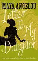 KNYGA Maya Angelou Letter To My Daughter