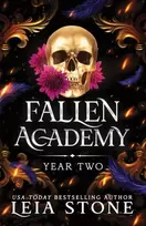 KNYGA Leia Stone Fallen Academy Year Two, An Exciting YA Fantasy and Dark Academia Romance (Fallen Academy Book 2)