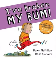 KNYGA Dawn Mcmillan I've Broken My Bum (PB)
