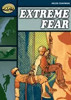 KNYGA Helen Chapman Rapid Reading: Extreme Fear (Stage 6 Level 6B)