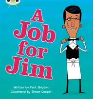 KNYGA Paul Shipton Bug Club Phonics - Phase 4 Unit 12: A Job for Jim