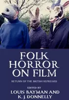 KNYGA Kevin J Donnelly Folk Horror on Film, Return of the British Repressed