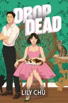 KNYGA Lily Chu Drop Dead, An Enemies to Lovers Romcom Cosy Mystery